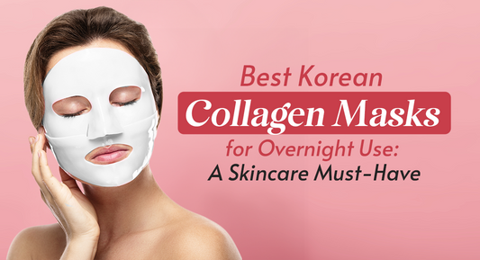 Best Korean Collagen Masks for Overnight Use: A Skincare Must-Have